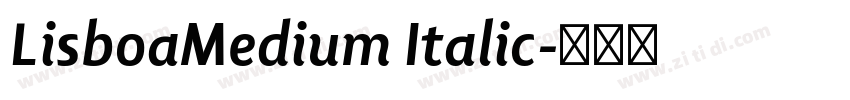 LisboaMedium Italic字体转换